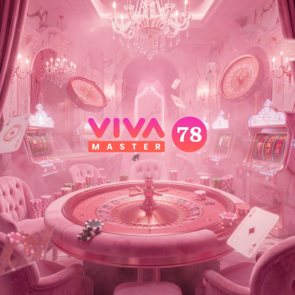Vivamaster78 – Aksi Seru Gampang, Bebas Eksplor! by Hey siriusly